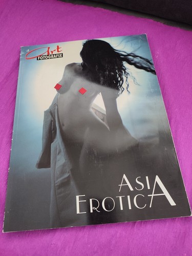 Art fotogafix asia erotica - art,