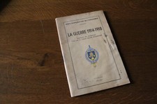 La guerre 1914-1918 Sommaires des Conférences Colonel breveté MOMMESSIN 1946-47