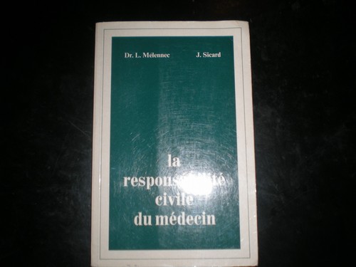 Livre responsabilite civile - responsabilite,