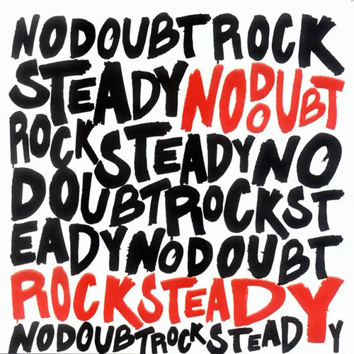 Rock steady doubt - cd,