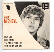 EP 45 T MICK MICHEYL TU M'EN A FAIT VOIR 1968 FRANCE PDG 751 ID - 7"