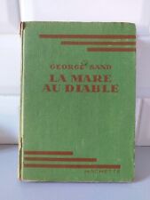 Livre ancien 1933 La Mare au
