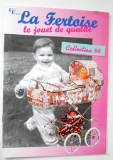 LA FERTOISE 1996 CATALOGUE LANDAUS POUSSETTES COUFFINS LIT POUR POUPÉES