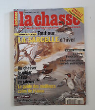 LA   CHASSE-N° 628 -janvier 2000 -Tout sur la Sarcelle d'hiver