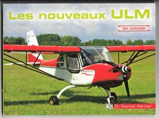 Les nouveaux ULM en images - Patrick Perrier - Aviation