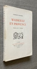 Charles Maurras , Marseille en provence , A. Chabaud . Ex n°92 . EO 1944  . BE .