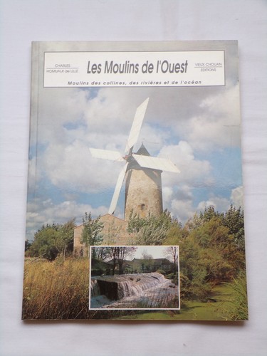 Les moulins ouest - moulins, l'ouest