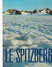 Le spitzberg, julius Budel Et Walter Imber