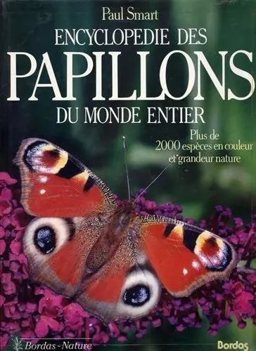 Encyclopédie des papillons - , du