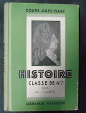 Les temps modernes Histoire 4eme Jules Isaac André Alba Manuel scolaire 1953