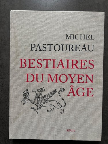 Michel pastoureau bestiaires - michel,