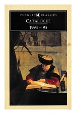 Pingouin (Editeur) Penguin Classics Catalogue 1994-95 1994 Première Édition