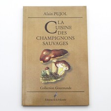 Alain PUJOL - LA CUISINE DES