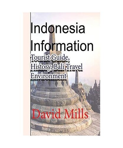 Indonesia information tourist - indonesia,