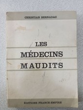 Les médecins maudits |