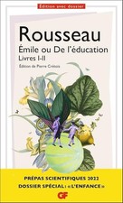 Émile ou De l'éducation, Livres I-II - Prépas scientifiques 2022 - Rousseau, Jea