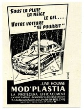 1953 : Une housse MOD'PLASTIA, protègera votre voiture (publicity, advertising)