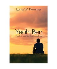 Yeah ben two brothers and - yeah,, ben: