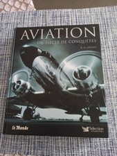 AVIATION.  UN SIÈCLE DE