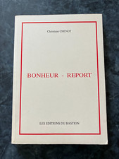 roman BONHEUR - REPORT - Christiane CHENOT