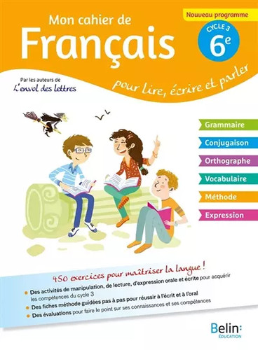 Mon cahier français 6e - cahier, de