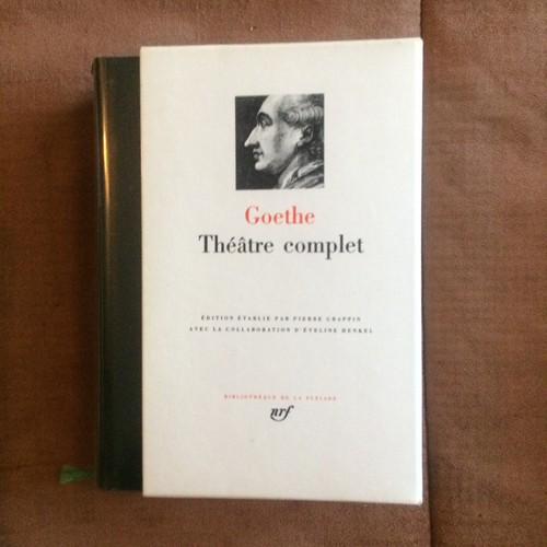 Livre pleiade goethe - goethe, theatre