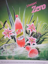 PUBLICITÉ DE PRESSE SCHWEPPES ZERO SANS SUCRE - ADVERTISING