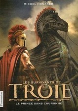 Les Survivants de Troie, Tome 1 : Le prince sans cour... | Livre | état très bon