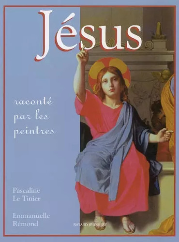 Jésus raconté par les