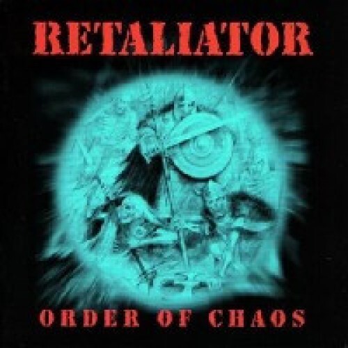 Retaliator order chaos - cd, of