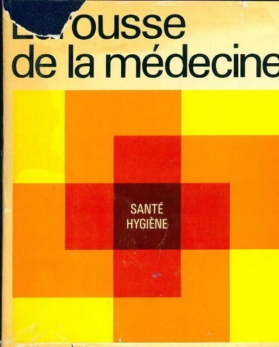 Larousse médecine tome - la,