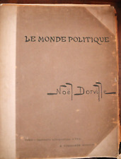 DORVILLE , Le monde politique  (1902/03)  Complet 50 lithographies caricatures