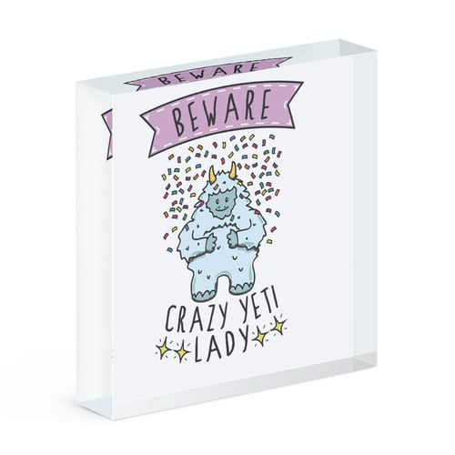 Attention fou yeti femme - attention,