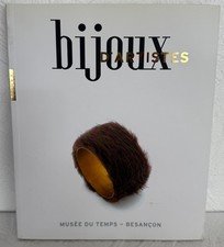 BIJOUX D'ARTISTES/ MUSEE DU TEMPS-BESANCON/ 2009