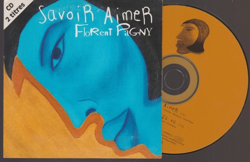 Florent pagny savoir aimer - florent, cd