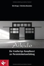 Aikido - Die friedfertige
