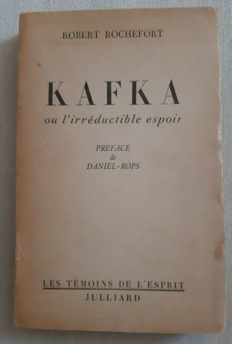 Kafka irréductible - ou, l'irréductible