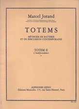 Marcel Jorand TOTEMS Méthode de batterie TOTEM II L'indépendance.