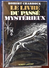 Robert Charroux Le Livre du