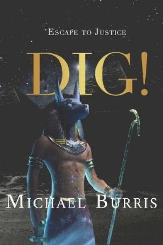 Michael burris dig - burris, dig!