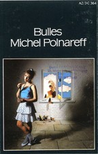 Michel Polnareff Bulles -