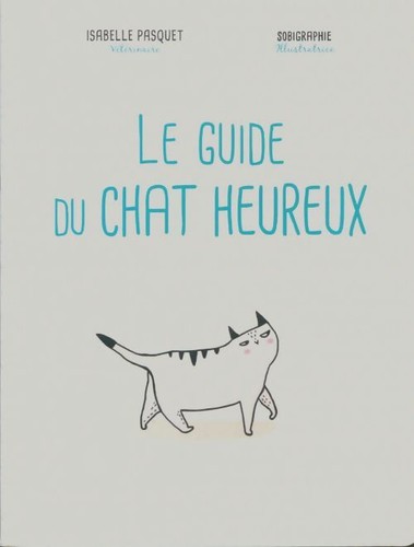 Guide chat heureux - du,
