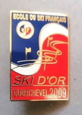 Insigne Broche Médaille de Ski ESF "SKI D'OR" COURCHEVEL 2009 brevet niveau 