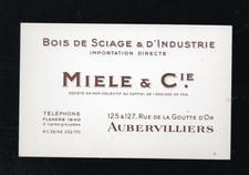Aubervilliers:vieux papiers publicité :carte commerc. MIELE bois de sciageP47817