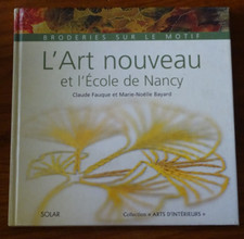 L'Art Nouveau Et L'Ecole De