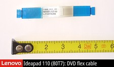 Lenovo Ideapad 110-15IBR (80T7): DVD  connector flat cable | cavo  NBX0001J520