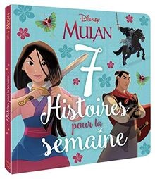 Mulan histoires pour la - histoires,