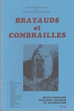 brayauds et combrailles, revue d'histoire,folklore,dialecte et archéologie n°74