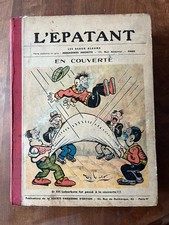 LES PIEDS NICKELES  L’épatant Album 1933 EXCELLENT ETAT 