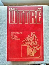 Dictionnaire de la langue française - Émile Littré